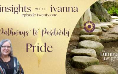 Episode 21: Pathway to Positivity – Pride